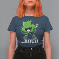 Funny Dabbing Shamrock T Shirt For Women Bruh St. Patrick's Day