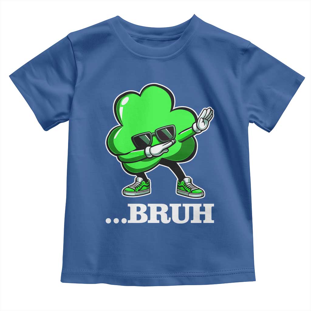 Funny Dabbing Shamrock Toddler T Shirt Bruh St. Patrick's Day