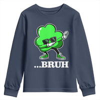 Funny Dabbing Shamrock Youth Sweatshirt Bruh St. Patrick's Day