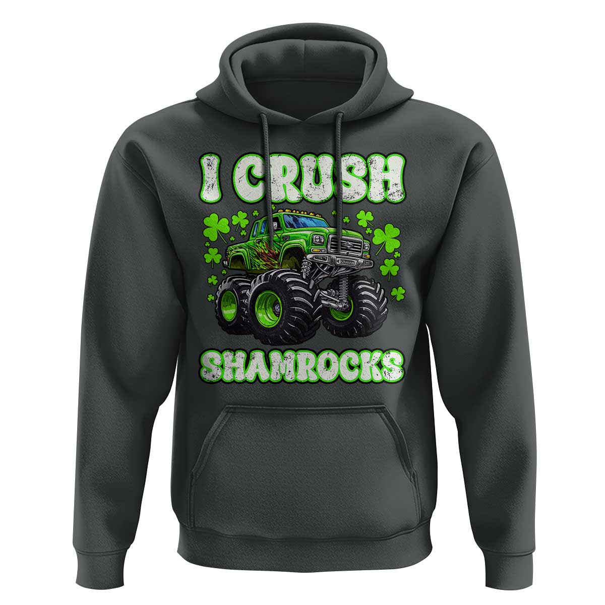 Funny St Patricks Day Monster Truck Hoodie I Crush Shamrocks Retro