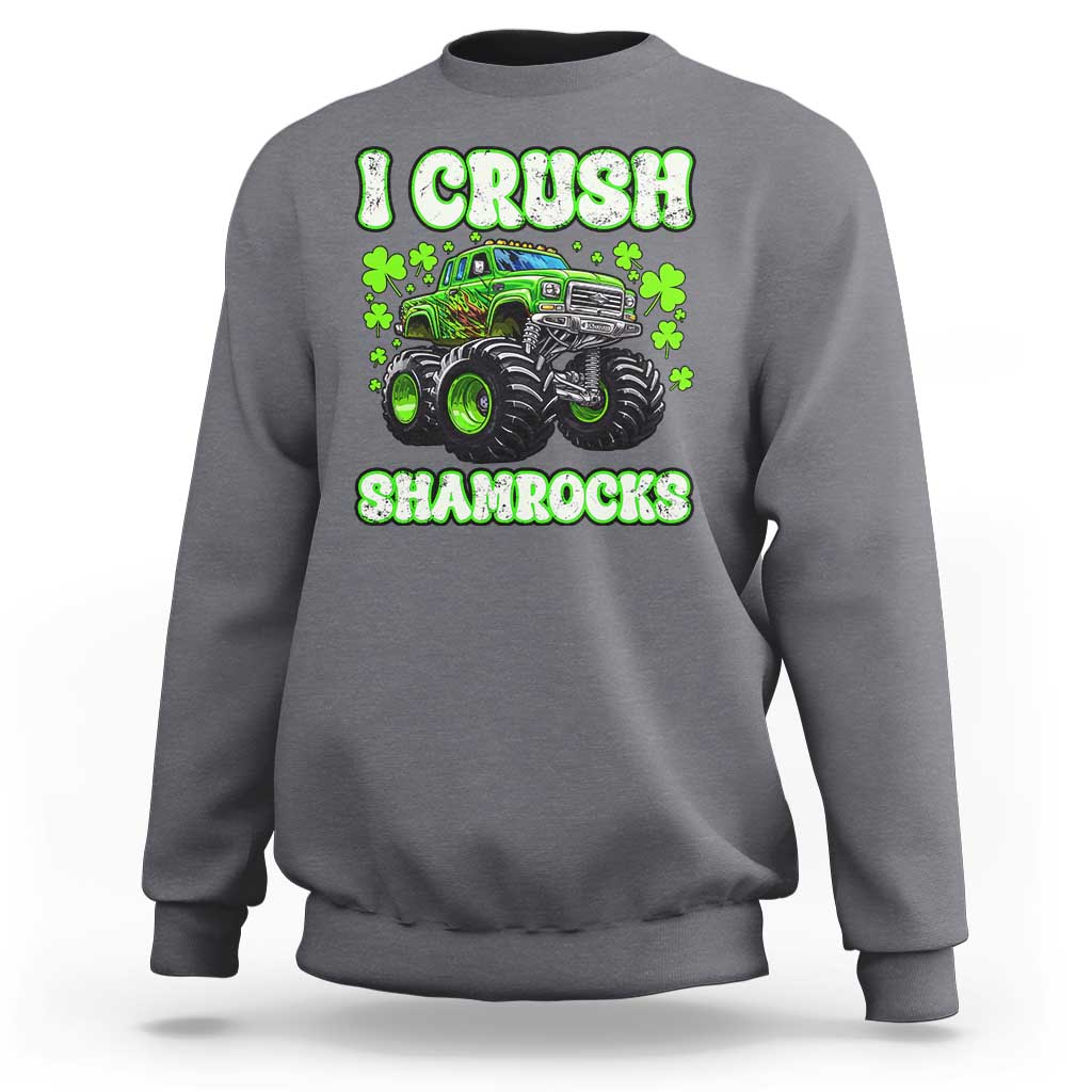 Funny St Patricks Day Monster Truck Sweatshirt I Crush Shamrocks Retro