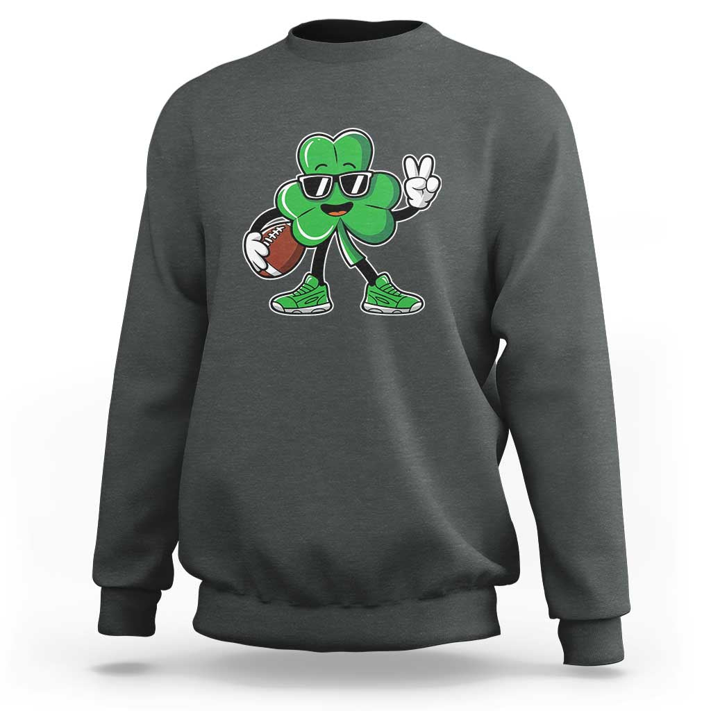 St Patrick's Day Lucky Shamrock Football Sweatshirt Sport Lover Gift