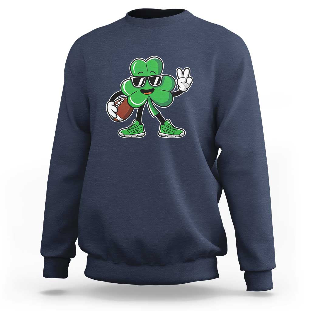 St Patrick's Day Lucky Shamrock Football Sweatshirt Sport Lover Gift