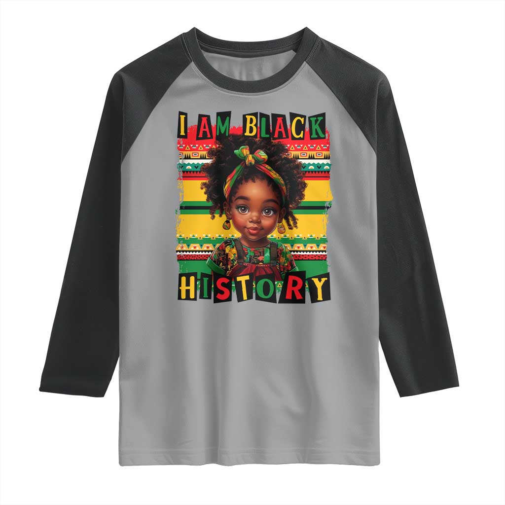 I Am Black History Raglan Shirt Month Black Melanin Kids Girls