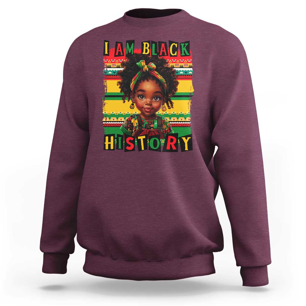 I Am Black History Sweatshirt Month Black Melanin Kids Girls