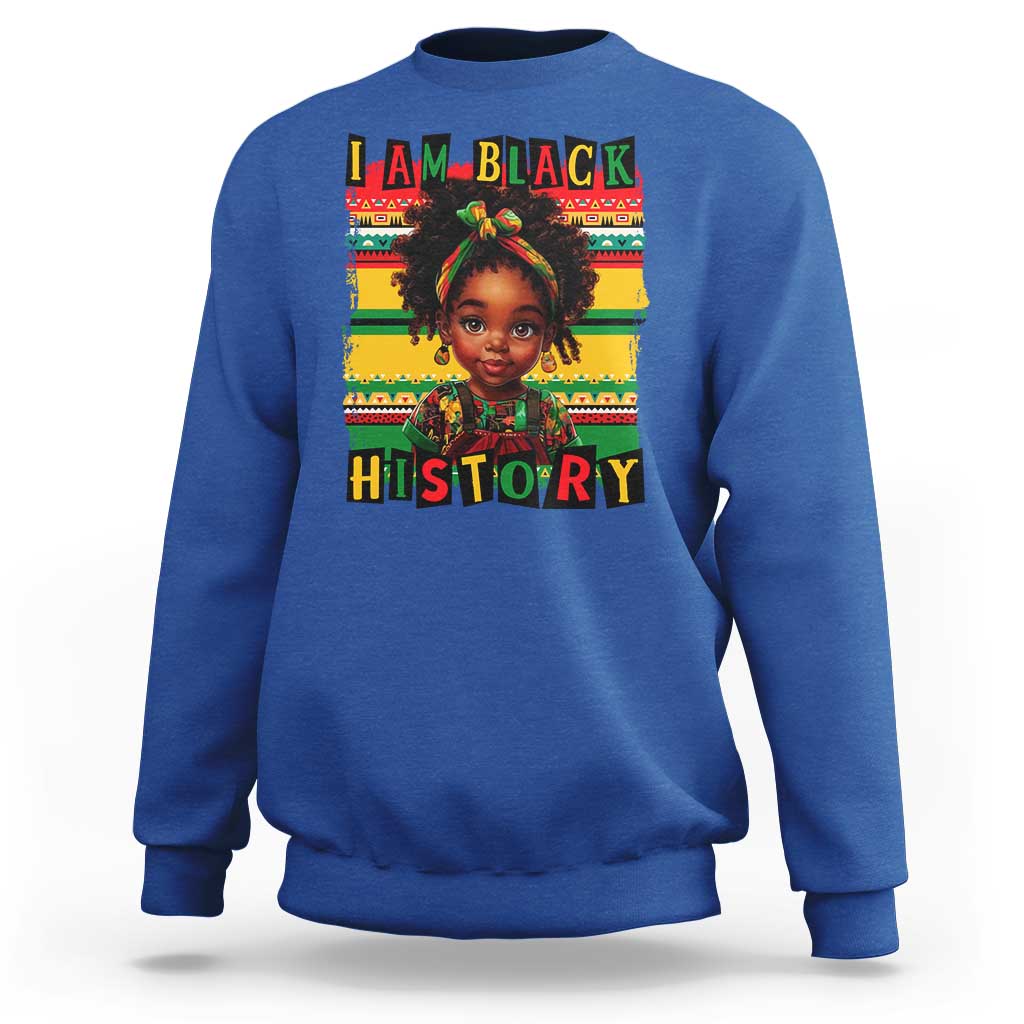 I Am Black History Sweatshirt Month Black Melanin Kids Girls