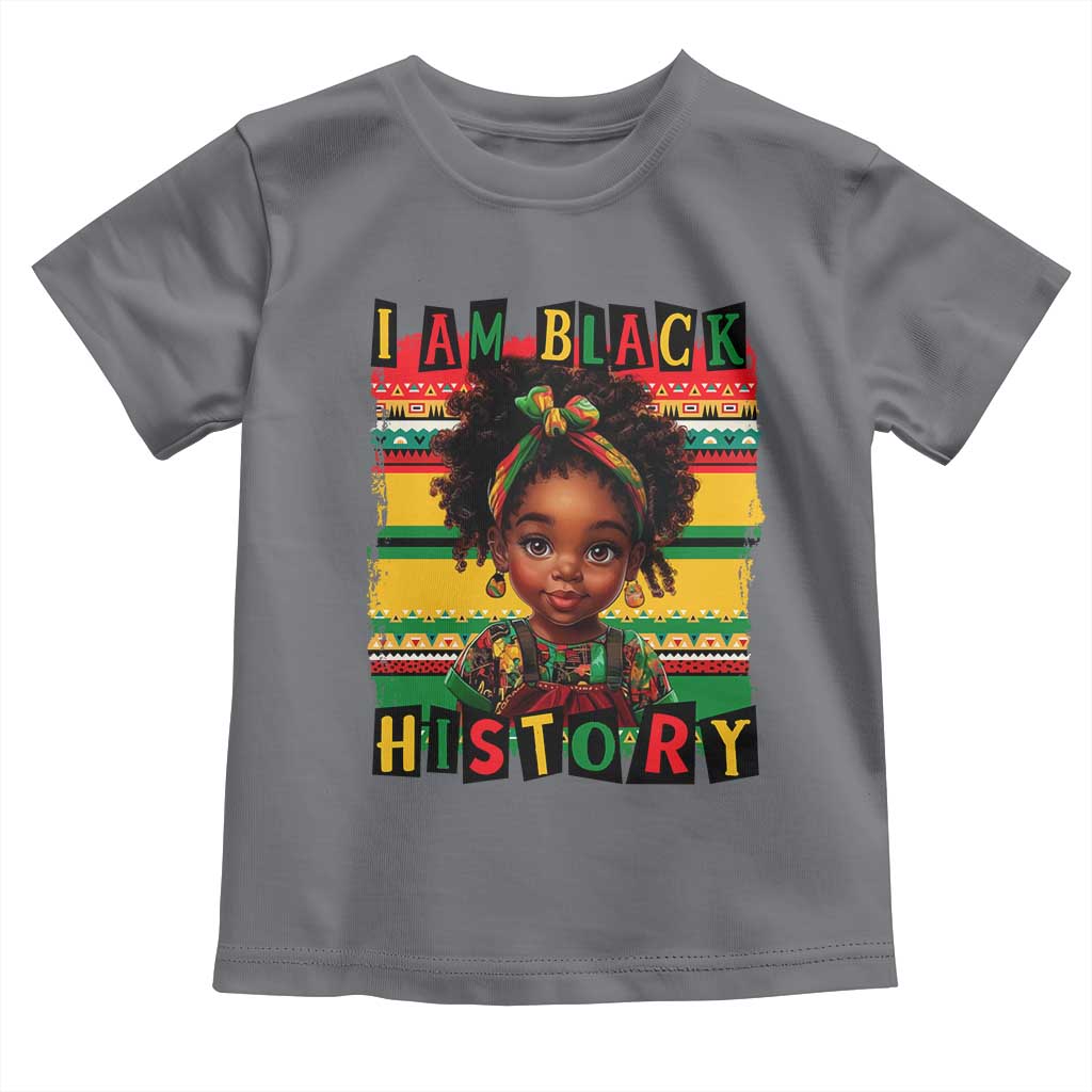 I Am Black History Toddler T Shirt Month Black Melanin Kids Girls