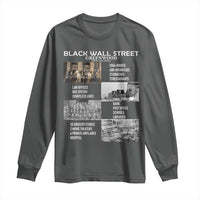 Black Wall Street Long Sleeve Shirt Black Business Black History Month