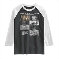 Black Wall Street Raglan Shirt Black Business Black History Month
