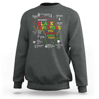 Proud Black Inventors Sweatshirt Black History Month African American Pride