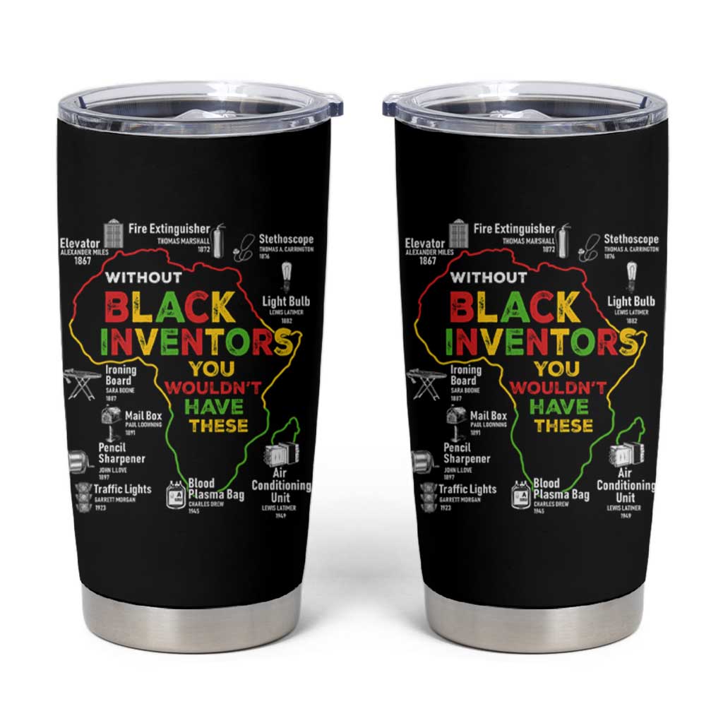 Proud Black Inventors Tumbler Cup Black History Month African American Pride