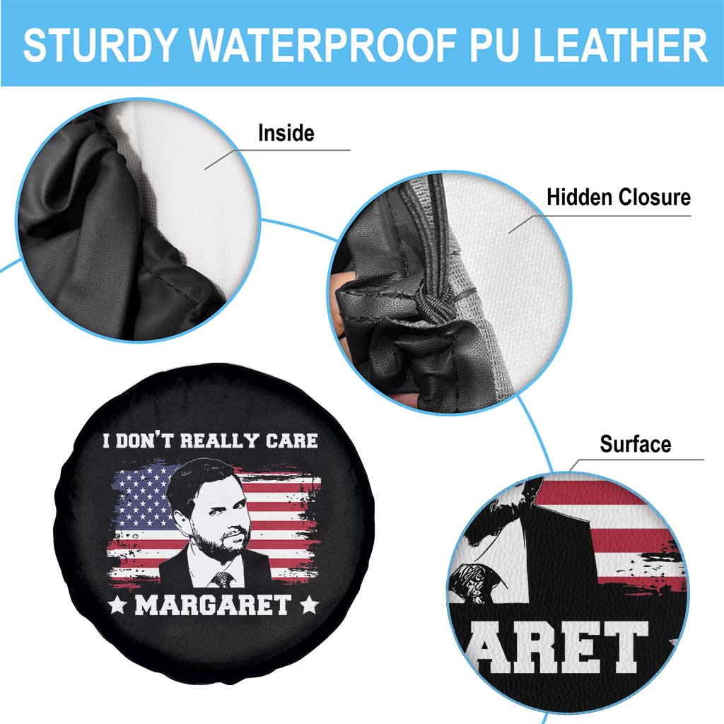 Funny JD Vance Spare Tire Cover I Don't Really Care Margaret American Flag