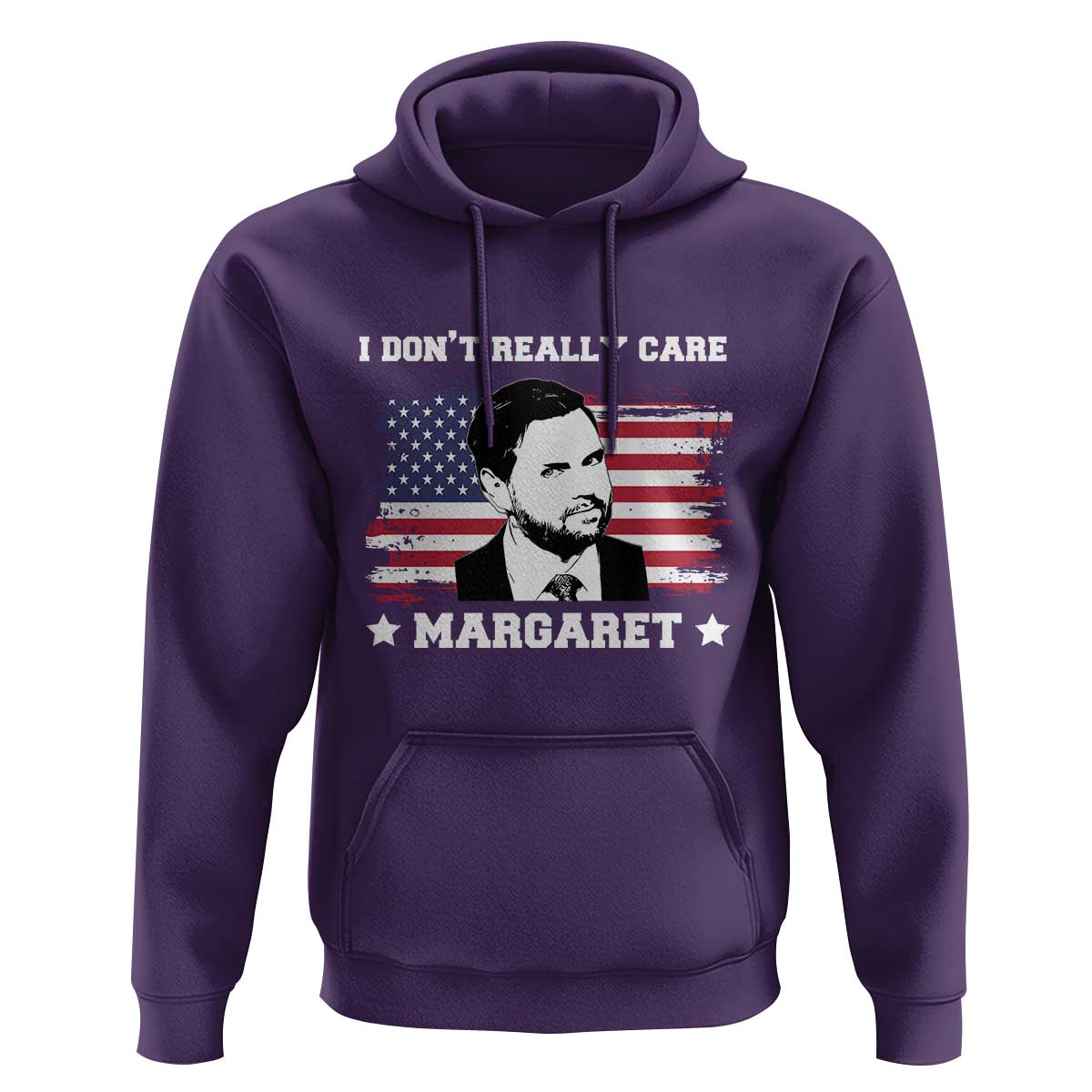 Funny JD Vance Hoodie I Don't Really Care Margaret American Flag