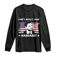 Funny JD Vance Long Sleeve Shirt I Don't Really Care Margaret American Flag