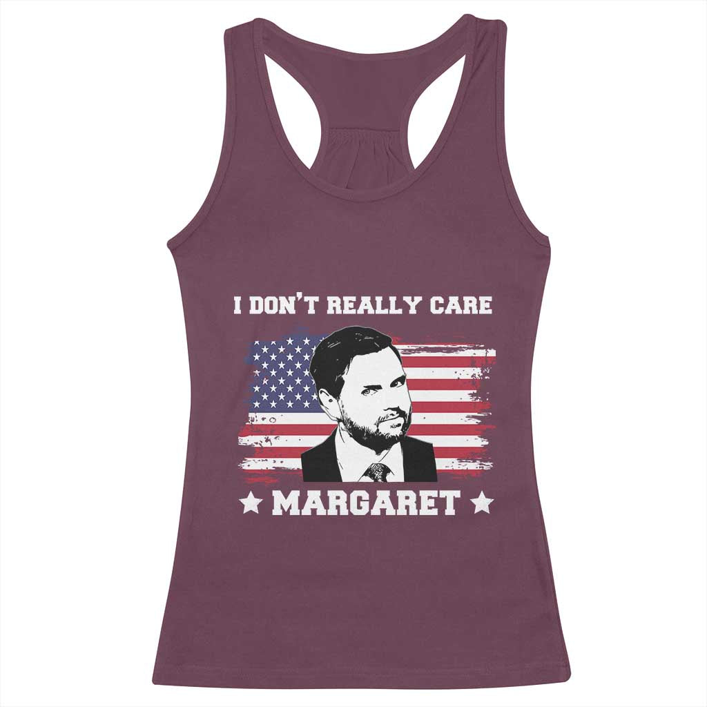 Funny JD Vance Racerback Tank Top I Don't Really Care Margaret American Flag