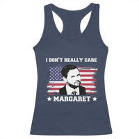 Funny JD Vance Racerback Tank Top I Don't Really Care Margaret American Flag