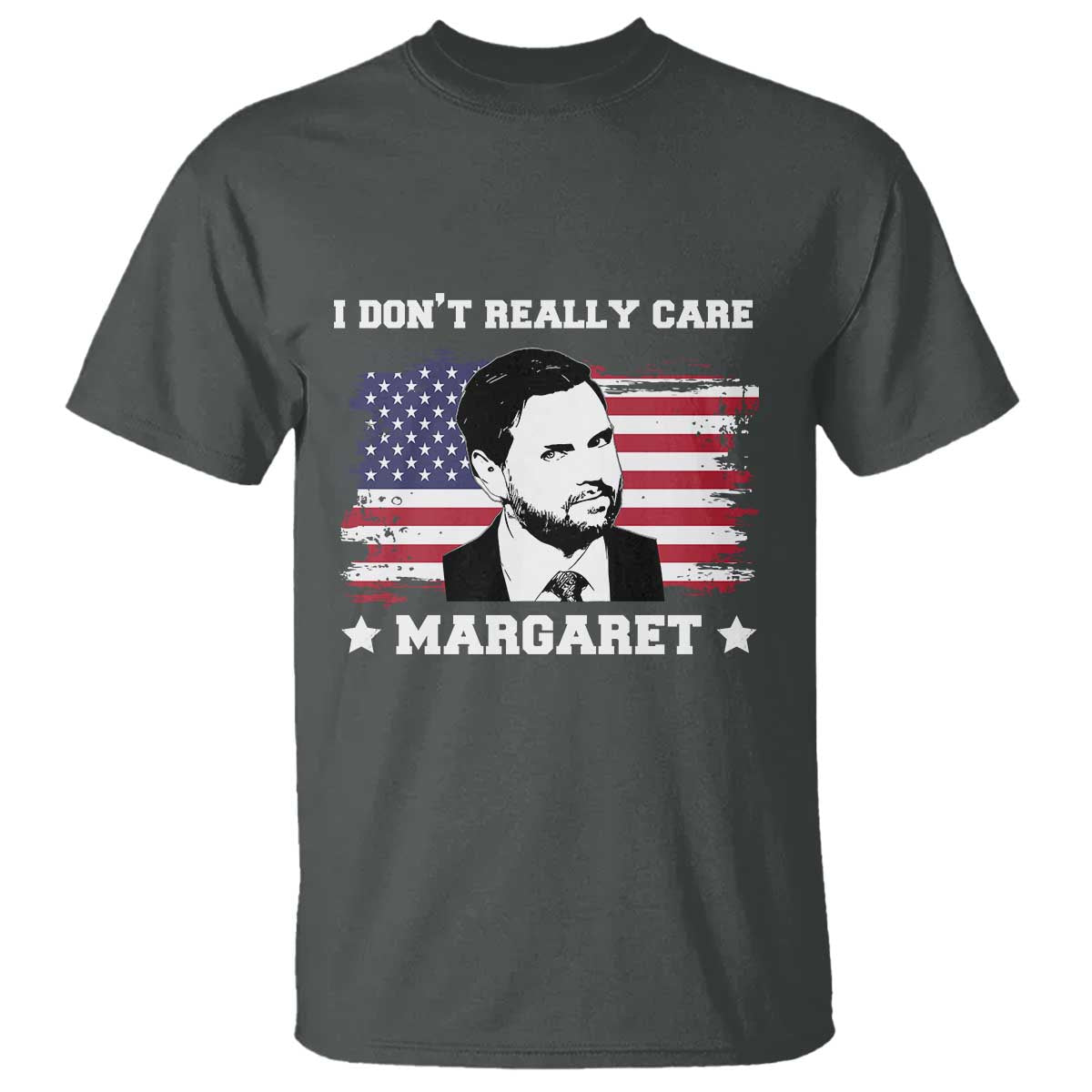 Funny JD Vance T Shirt I Don't Really Care Margaret American Flag