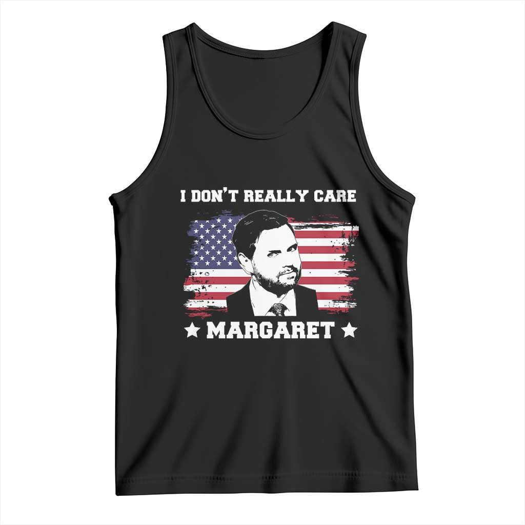Funny JD Vance Tank Top I Don't Really Care Margaret American Flag