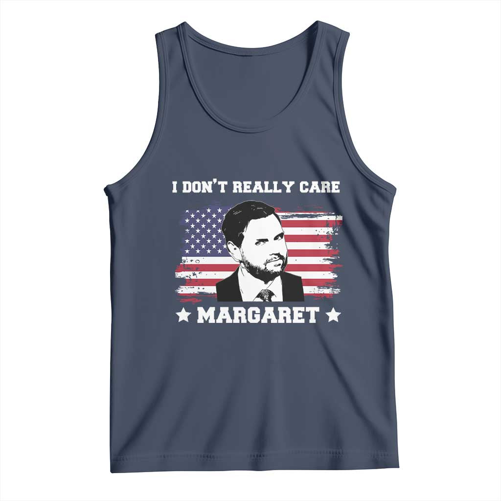 Funny JD Vance Tank Top I Don't Really Care Margaret American Flag