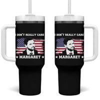 Funny JD Vance Tumbler With Handle I Don't Really Care Margaret American Flag