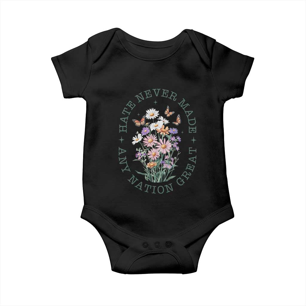 Hate Never Made Any Nation Great Baby Onesie Botanical Floral Butterflies Retro