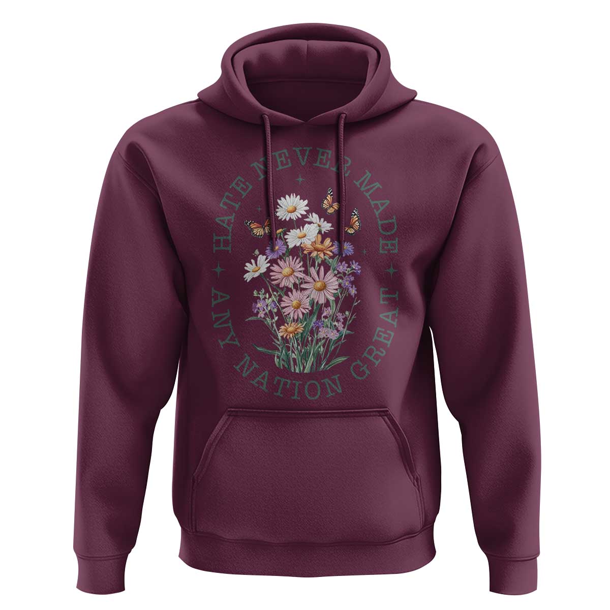Hate Never Made Any Nation Great Hoodie Botanical Floral Butterflies Retro