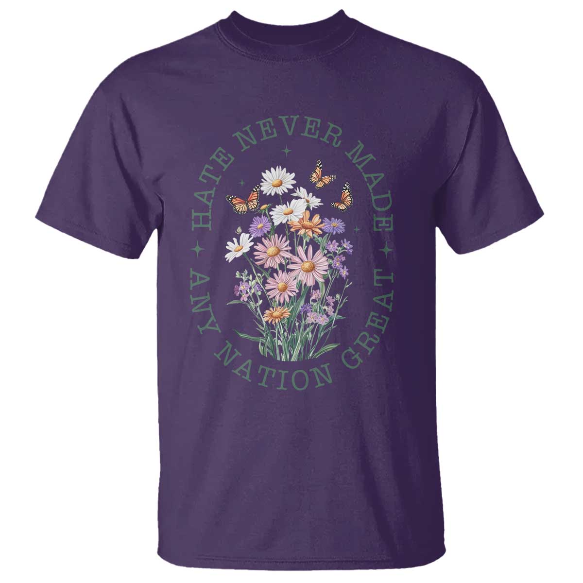 Hate Never Made Any Nation Great T Shirt Botanical Floral Butterflies Retro