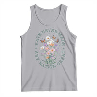 Hate Never Made Any Nation Great Tank Top Botanical Floral Butterflies Retro
