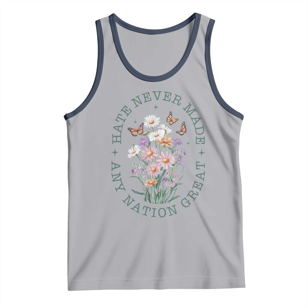 Hate Never Made Any Nation Great Tank Top Botanical Floral Butterflies Retro