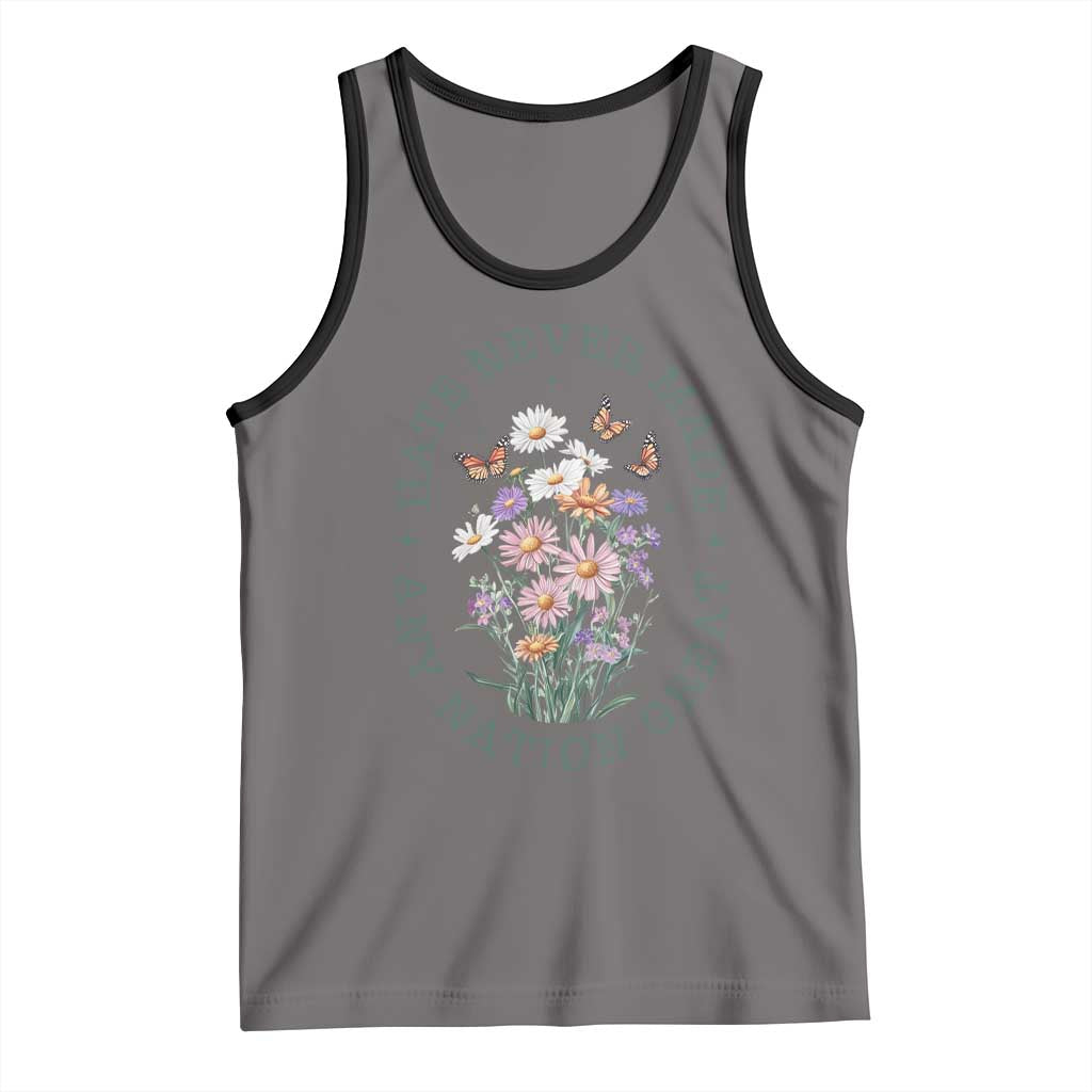 Hate Never Made Any Nation Great Tank Top Botanical Floral Butterflies Retro