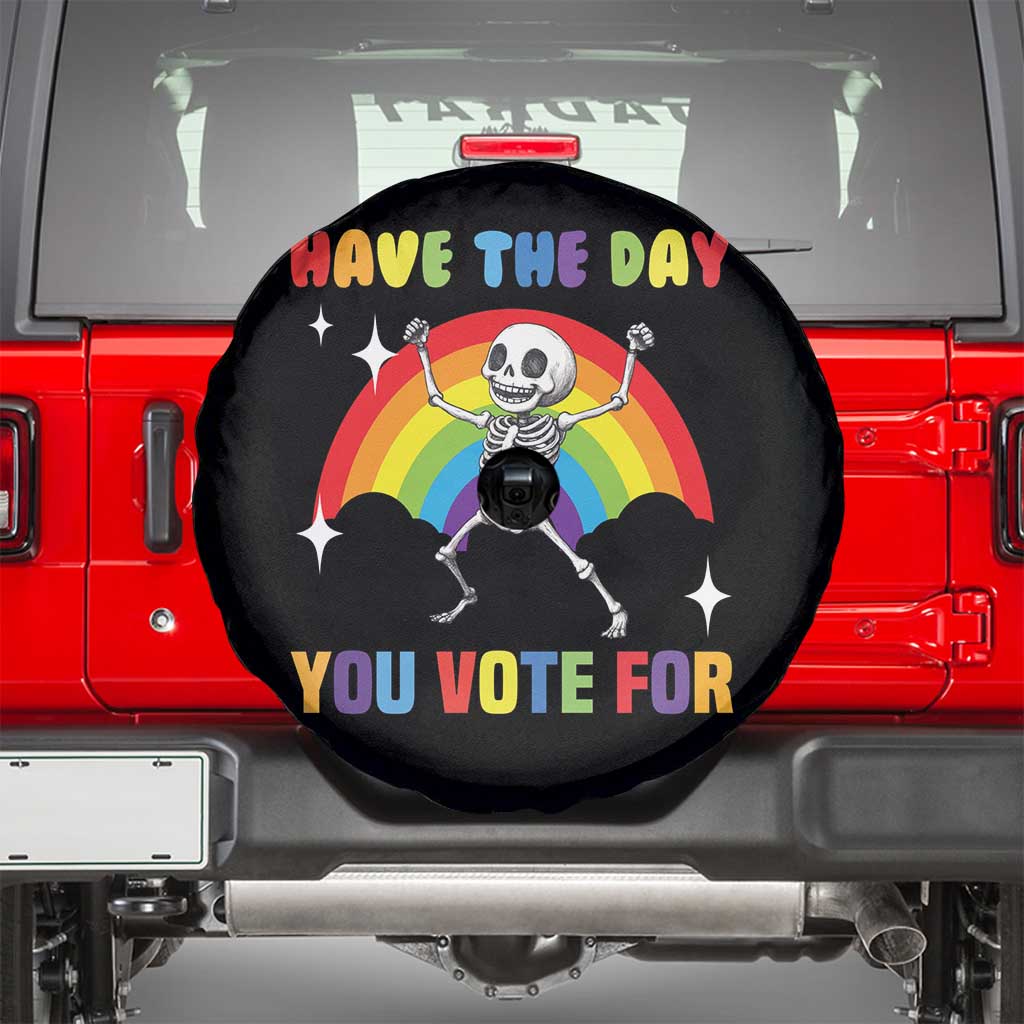 Sarcastic Skeleton Spare Tire Cover Have The Day You Voted For