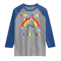 Sarcastic Skeleton Raglan Shirt Have The Day You Voted For