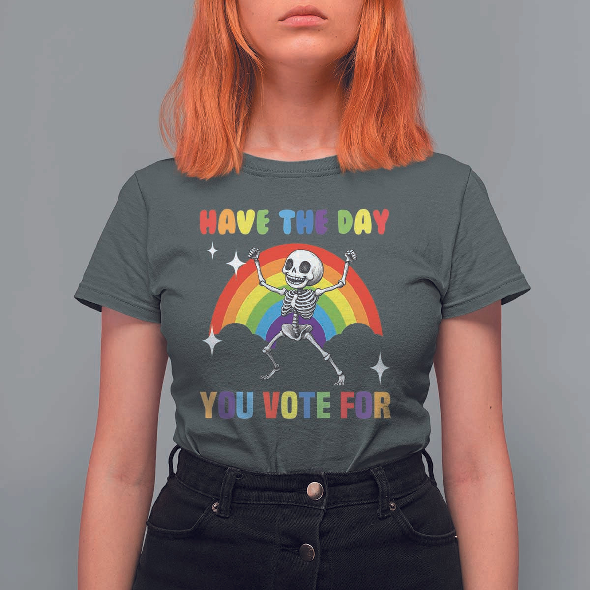 Sarcastic Skeleton T Shirt For Women Have The Day You Voted For