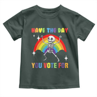 Sarcastic Skeleton Toddler T Shirt Have The Day You Voted For