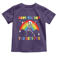 Sarcastic Skeleton Toddler T Shirt Have The Day You Voted For
