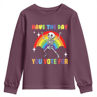 Sarcastic Skeleton Youth Sweatshirt Have The Day You Voted For
