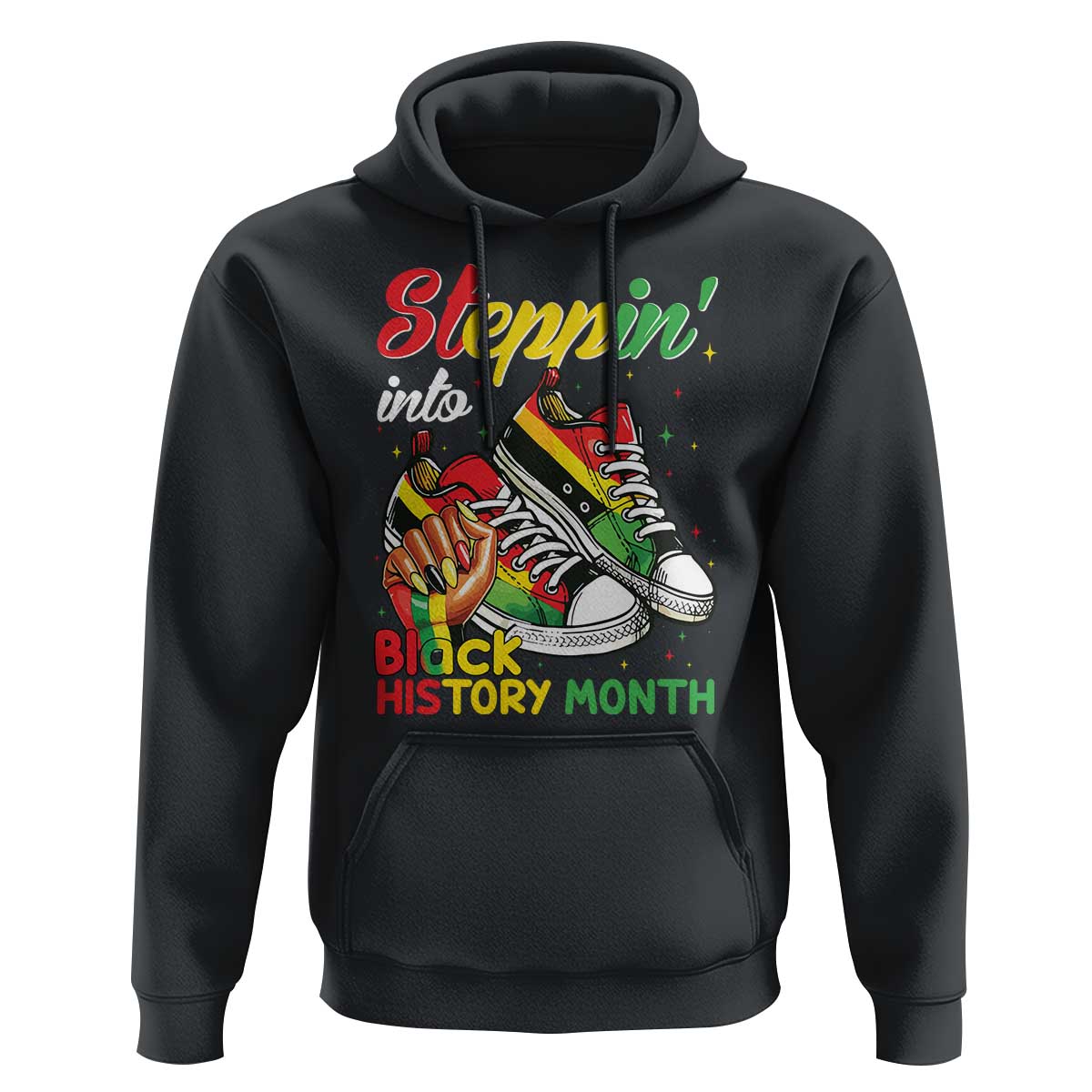 Stepping Into Black History Month Hoodie Black Girls Sneakers