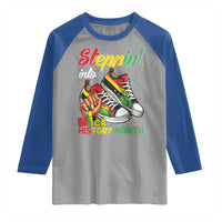 Stepping Into Black History Month Raglan Shirt Black Girls Sneakers