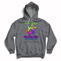 Don't Judge What You don't Understand Autism Awareness Hoodie - Wonder Print Shop