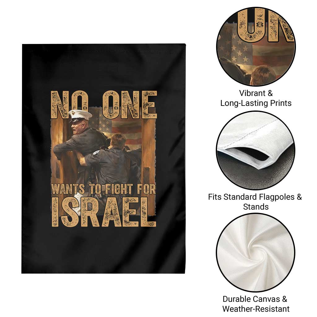 No One Wants To Fight For Israel Garden Flag America First Veteran Message Anti War