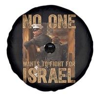 No One Wants To Fight For Israel Spare Tire Cover America First Veteran Message Anti War