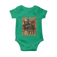 No One Wants To Fight For Israel Baby Onesie America First Veteran Message Anti War
