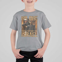 No One Wants To Fight For Israel T Shirt For Kid America First Veteran Message Anti War