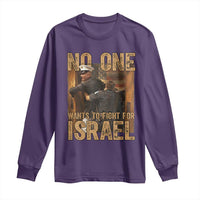 No One Wants To Fight For Israel Long Sleeve Shirt America First Veteran Message Anti War