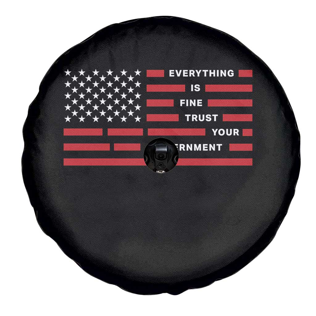 Everything Is Fine Trust Your Government Patriotic Flag Spare Tire Cover Sarcastic Political Humor