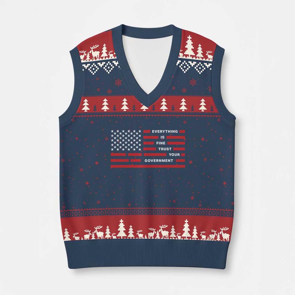 Everything Is Fine Trust Your Government Patriotic Flag V-Neck Knit Sweater Vest Sarcastic Political Humor