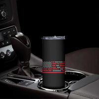 Everything Is Fine Trust Your Government Patriotic Flag Skinny Tumbler Sarcastic Political Humor