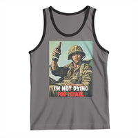 I’m Not Dying For Israel America First Veteran Tank Top Anti Foreign War Military Statement
