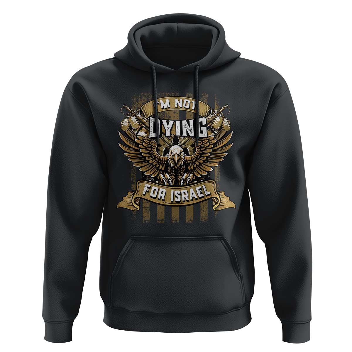 I’m Not Dying For Israel America First Military Statement Hoodie atriotic Eagle Veteran Anti Foreign War