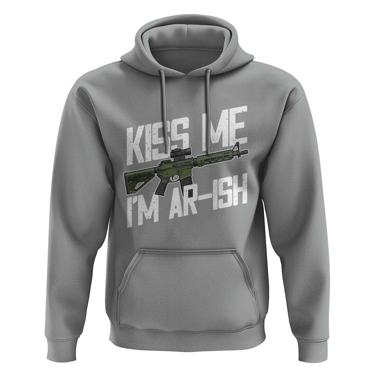 Kiss Me Im ARish Funny St Patricks Day Hoodie Tactical Irish Humor for Gun Enthusiasts